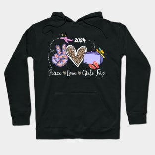 Peace Love Girls Trip Vacation Mode Gift For Men Women Hoodie